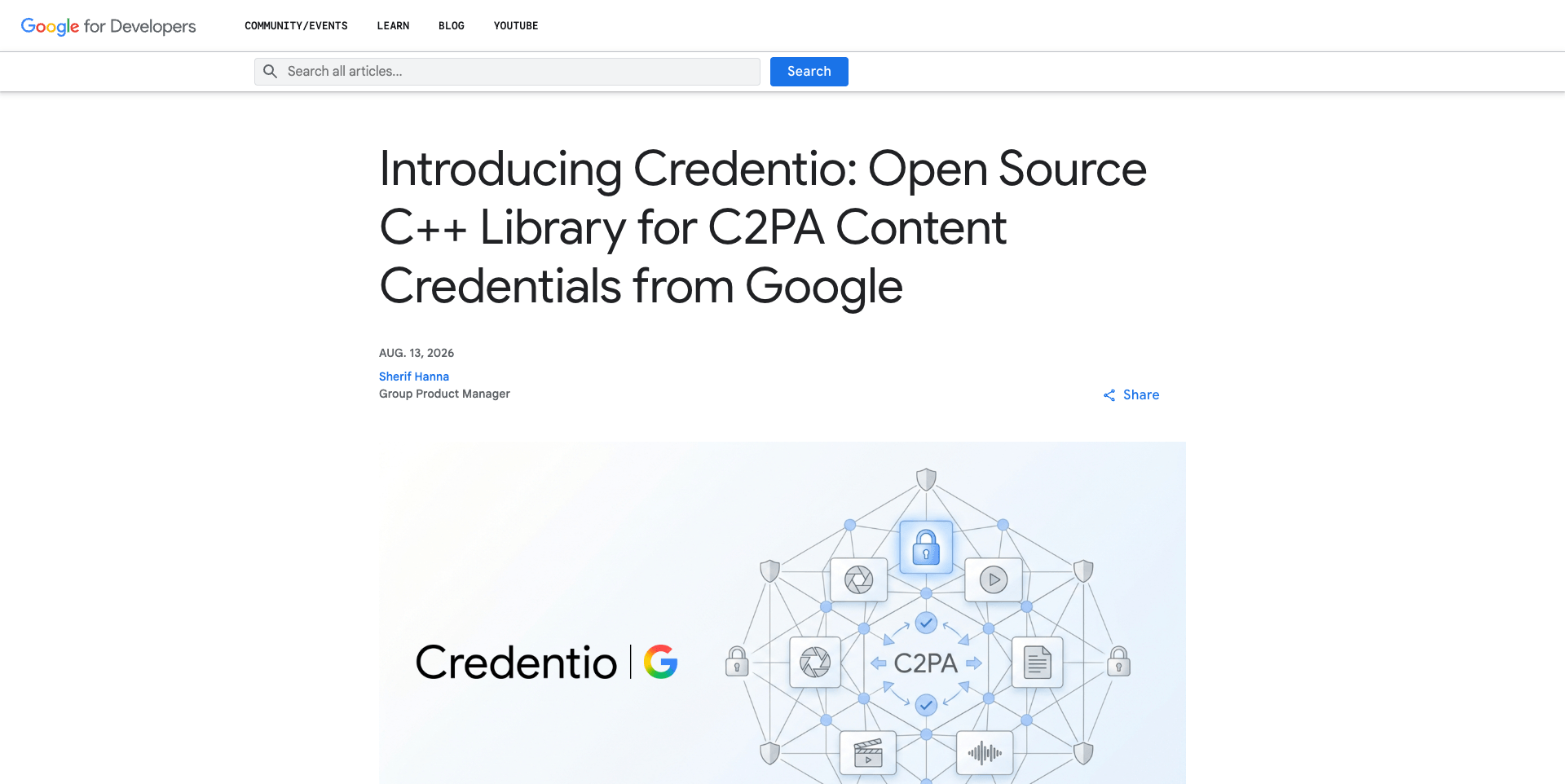 Screenshot of the Google Developers Blog announcement 'Introducing Credentio: Open Source C++ Library for C2PA Content Credentials from Google'