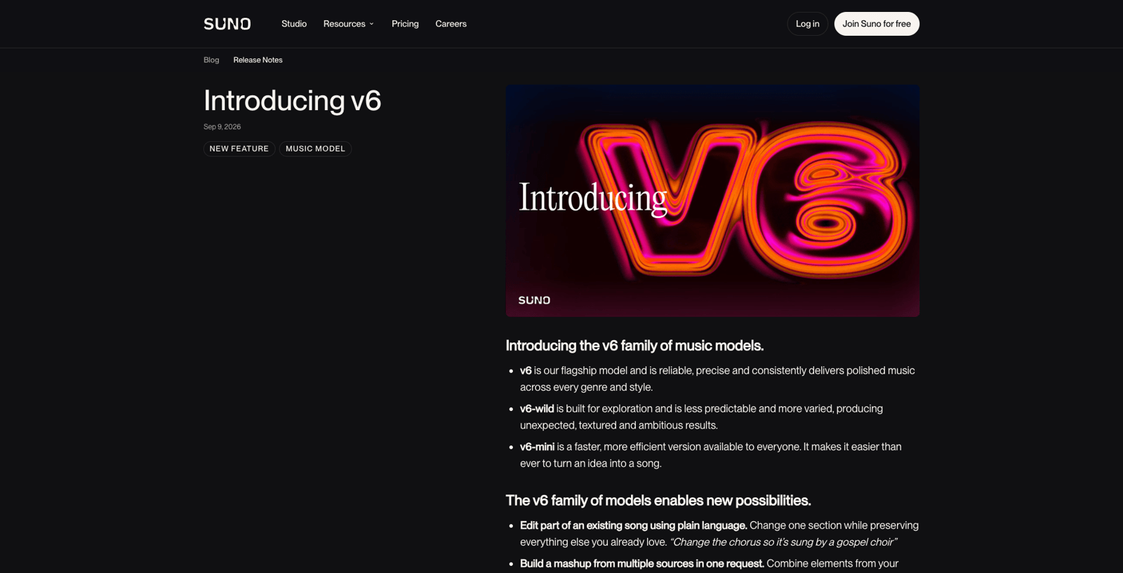 Suno release notes page announcing the v6 model family and its new creation features